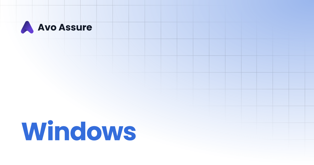 Windows | Avo Assure